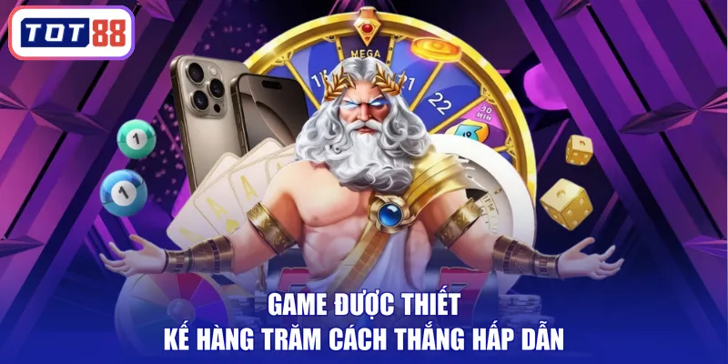 Game được thiết kế hàng trăm cách thắng hấp dẫn