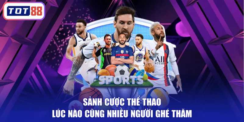 Sảnh cược thể thao lúc nào cũng nhiều người ghé thăm