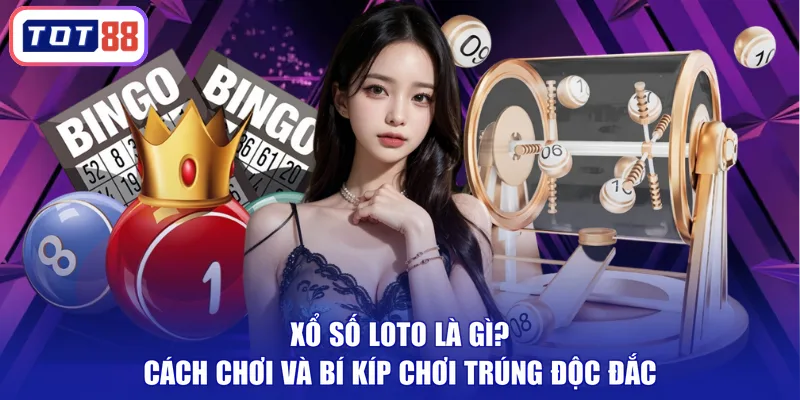 xổ số Loto